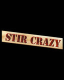 $350 "Stir Crazy" Guaranteed Value Mystery Box